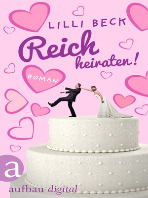 cover image of Reich heiraten